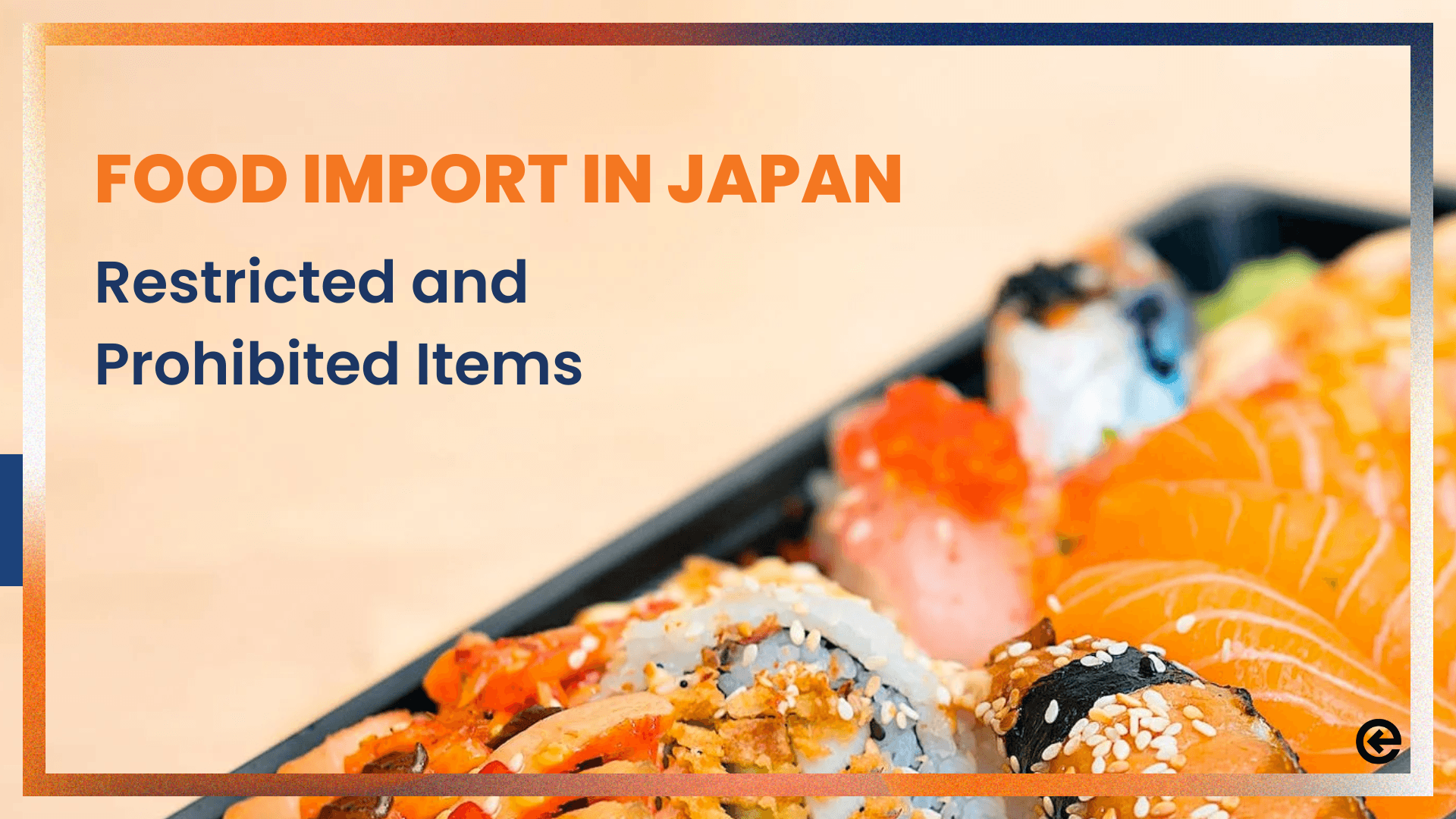 Japan Food Import Restrictions
