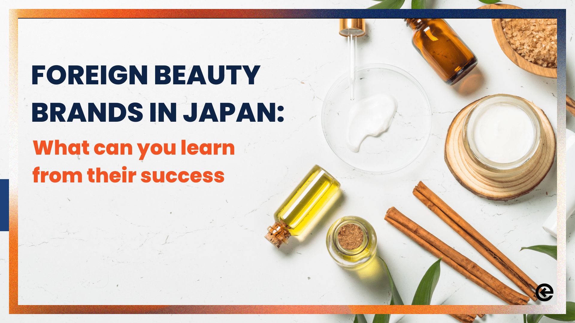 Foreign Beauty Brands in Japan