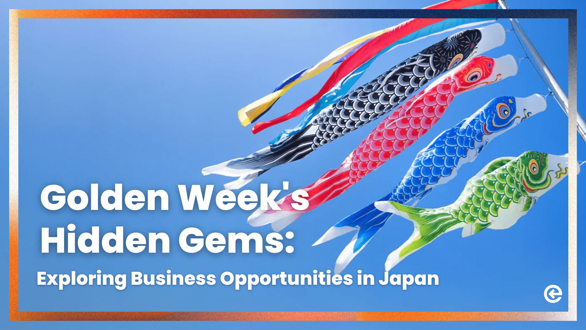 Golden week business opportunities